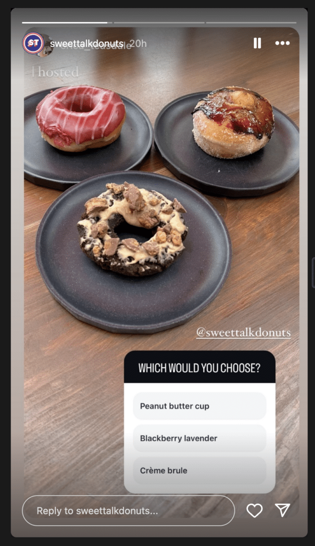 instagram story for sweet talk donuts asking users to pick between a peanut butter, blackberry lavender, or creme brulee donut